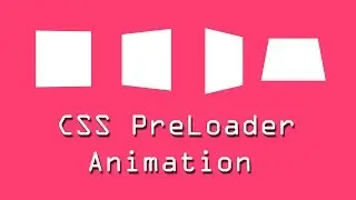 CSS Animation || PreLoader