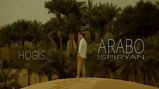 Arabo Ispiryan – Hogis (Official Music Video 2026)