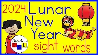 Lunar New Year 2024: Year of the Dragon Chinese New Year Informational Video w/ Sight Word Practice
