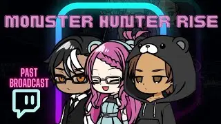 Hunting all the Monsters!!! Getting all the Shiny Loot!! with @delmerex (past broadcast)