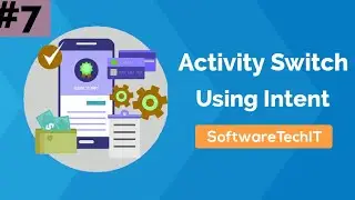 #7 Example of Intent and Switch Activity using Intent | Android Studio Tutorial | 
