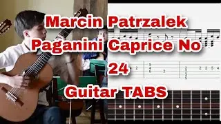 Marcin Patrzalek - Paganini Caprice No. 24 Guitar Tabs