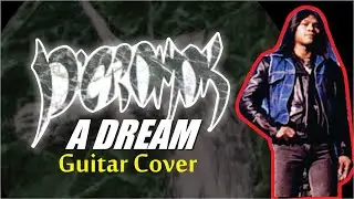 Dcromok - A Dream Guitar Cover
