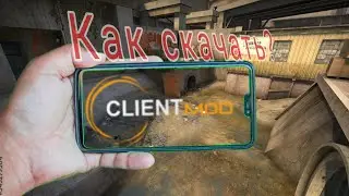 Как скачать Cs:s Client Mod [android]