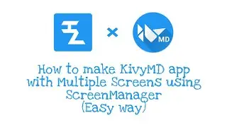 How to make KivyMD app with Multiple Screens using ScreenManager | #KivyMD | # Pydroid3 | CodeWithHN