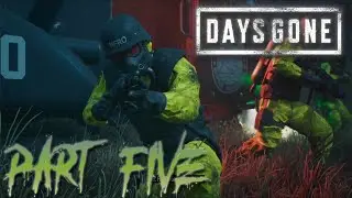 Days Gone Part 5 Gameplay Walkthrough