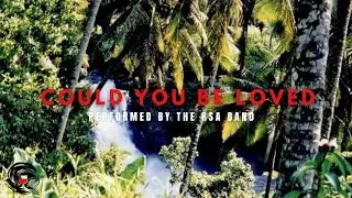 RSA Band Samoa - Could You Be Loved (Official Music Video)
