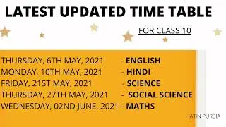 CBSE Revised Date Sheet for Class 10 Board Exam 2021  - Latest Update |JATIN PURBIA|