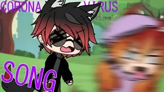 Gachalife | Corona Virus Song