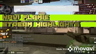 NAVI FLAMIE I STREAM HIGHLIGHTS ЛЮБИТЕЛЯ СНЮСА