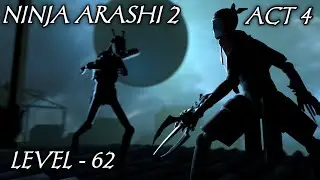 Ninja Arashi 2 Act 4 Level 62
