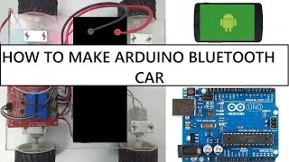 Make a Bluetooth operated car with speed control and camera