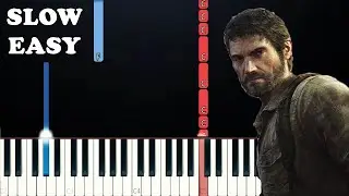 The Last Of Us Part 2 - Future Days (SLOW EASY PIANO TUTORIAL)