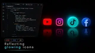 Reflecting glowing icons with html and css only 