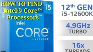 How to Find the Intel® Core™ Processors, Orginal ll Orginal Intel Processors  Cor i5 gernation