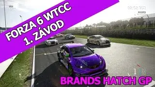 Forza 6 - WTCC 1. závod ►Úvod a Pravidla◄ Brands Hatch GP