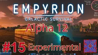 Desert Planet : Empyrion Galactic Survival Alpha 12 Experimental let's play : #15