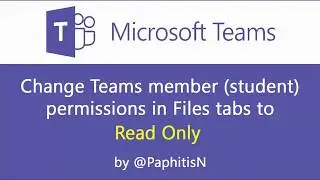 Microsoft Teams, change the student permissions to Read Only