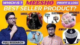 Meesho Best Selling Products & Categories in 2025 with Profit & Loss Calculation Trick
