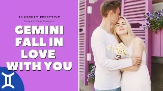 10 Highly Effective, Foolproof Tricks To Make A Gemini Fall In Love With You