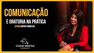 Mayra Franceshi | Communication and Public Speaking in Practice