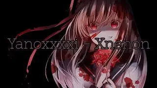 Yanoxxxi - Xenon