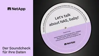 Let's Talk About NAS, Baby - NetApp Technologieforum 2021
