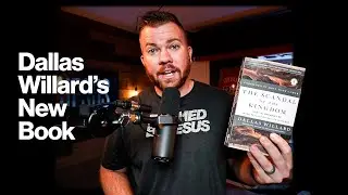 This Dallas Willard Book Will Transform Your Spiritual Life!