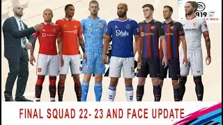 FIFA 19 | FINAL SQUAD 2022/2023 + FACE UPDATE + MINI FACE UPDATE | FIFA VLPATCH MOD
