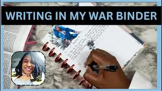 Writing In My War Binder || Prayer || Scripture Writing || Bible Study