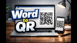 Convert Text to QR Code in Microsoft Word