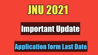 JNU Application Form 2021 | August 31 | Last Date of Application | Test Series | Question Bank
