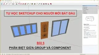 GROUP AND COMPONENT IN SKETCHUP