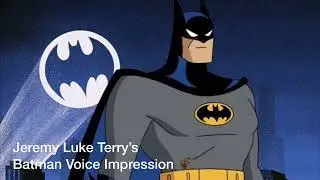 My Batman Voice Impression - Kevin Conroy