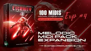 [+100 MIDIS] ETERNITY Midi Pack (Reggaeton, Drill, Afrobeat & House) | Expansion de EMOTIONS 2