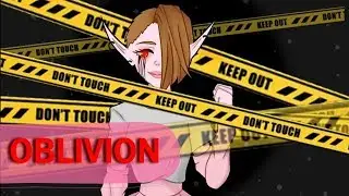 Oblivion [MEME]