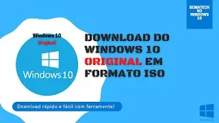 Download do Windows 10 ORIGINAL direto do site da Microsoft
