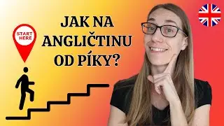 Jak na angličtinu od píky jako úplný nebo věčný začátečník?