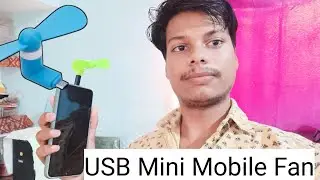 Micro USB Mini Mobile Fan||Lucknow Suraj Vlogs