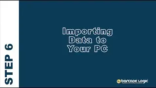 Barcode Logic: ARSCAN INSTALL TRAINING STEP 6: Importing Data to your PC