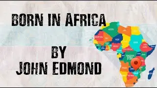 Born In Africa