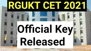 RGUKT CET 2021 Official Key Released