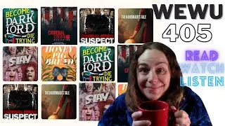 Weekly Entertainment Wrap Up #405 [CC]