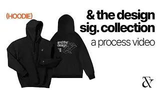 Designing a merch collection: & the design sig. collection