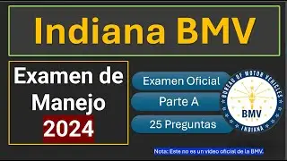 Examen de Manejo en Indiana BMV 2024 en Español - Parte A