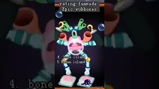 Rating fanmade Epic Wubboxes. #wubbox #mysingingmonsters