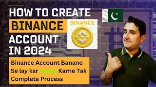 How to create binance account in 2024 | How to create binance account and verify | Increase Earning