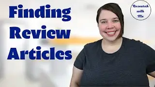 How to Find Review Articles and Organize them with Google Scholar and Zotero ||  Research with Me