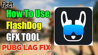 (Hindi) How to use Flash Dog App 2021 | Flash Dog Settings For Pubg