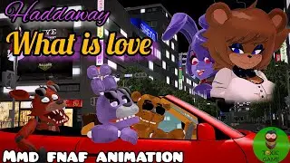 Haddaway - what is love / [MMD] 
